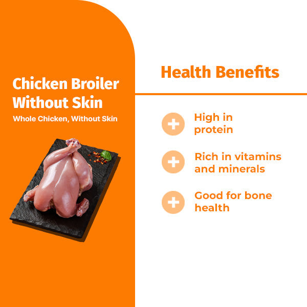 CHICKEN BROILER WITHOUT SKIN